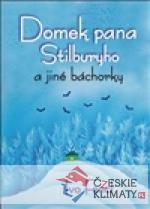 Domek pana Stilburyho a jiné báchorky