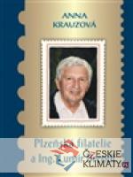 Plzeňská filatelie a Ing. Lumír Brend...