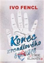 Konec zrcadlového bludiště
