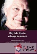 Když do života vstoupí demence