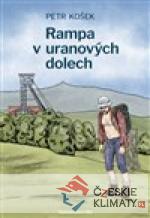 Rampa v uranových dolech