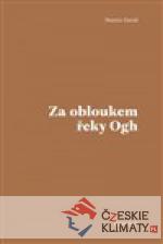 Za obloukem řeky Ogh