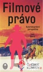 Filmové právo: Autorskoprávní perspe...