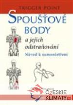 Spoušťové body a jejich odstraňován...