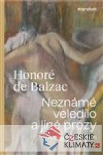 Neznámé veledílo a jiné prózy