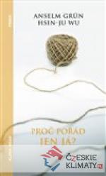 Proč pořád jen já