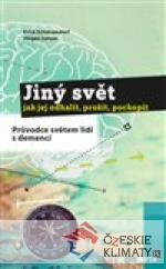 Jiný svět – jak jej odhalit, prožít, poc...