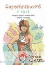Superhrdinové V TOBĚ