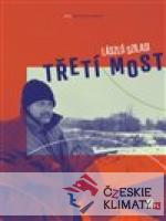 Třetí most