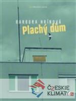 Plachý dům