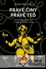 Pravé činy právě teď