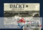 Dačice včera a dnes I.