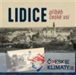 Lidice - příběh české vsi