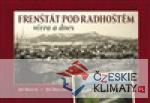 Frenštát pod Radhoštěm včera a dnes