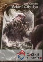 Zvol Cthulhu: Volání Cthulhu
