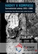 Hádky v kompasu. Surrealistické ankety 1...