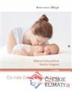Co nás čeká v porodnici a co doma