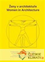 Ženy v architektuře / Women in Archite...