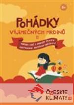 Pohádky výjimečných hrdinů II