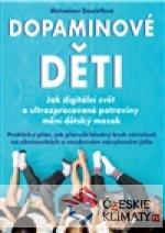Dopaminové děti
