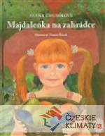 Majdalenka na zahrádce