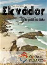 Ekvádor - Koľko podôb má láska