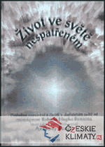 Život ve světě nespatřeném