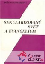 Sekularizovaný svět a evangelium