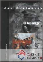Obrazy - Jan Chaloupek