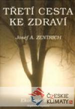 Třetí cesta ke zdraví 1.