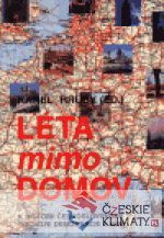 Léta mimo domov