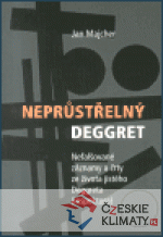 Neprůstřelný Deggret