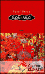 Sloni mlčí
