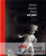 Deset, dvacet, třicet, už jdu!