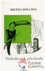 Orinokem k přechodu