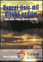 Dvacet tisíc mil dlouhý podzim