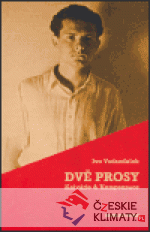 Dvě prosy - Kalvárie & Korespondence