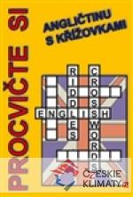 Procvičte si angličtinu s křížovkam...