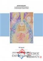 Jak ochraňovat čistotu duše