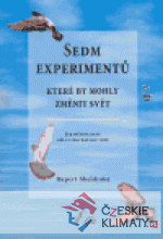 Sedm experimentů, které by mohly změnit ...