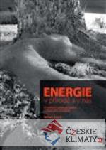 Energie v přírodě a v nás