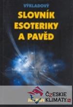 Výkladový slovník esoteriky a pavěd