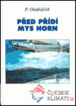 Před přídí mys Horn