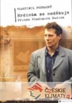 Hrdinům se neděkuje