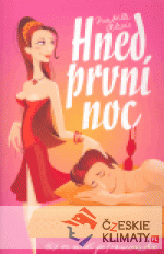Hned první noc