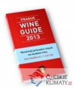 Prague Wine Guide 2013