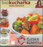 Biokuchařka Hanky Zemanové