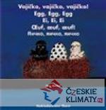 Vajíčko, vajíčko, vajíčko!