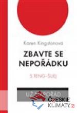 Zbavte se nepořádku s feng-šuej - už...