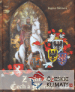 Z rytířských dob Čech a Moravy